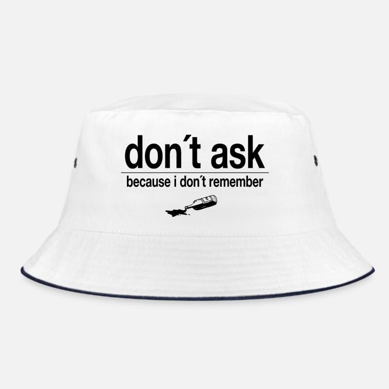 don´t ask - because i don´t remember Bucket Hat