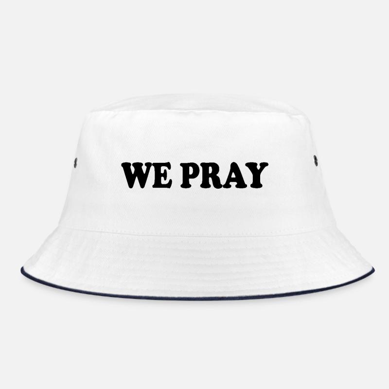 We pray Bucket Hat