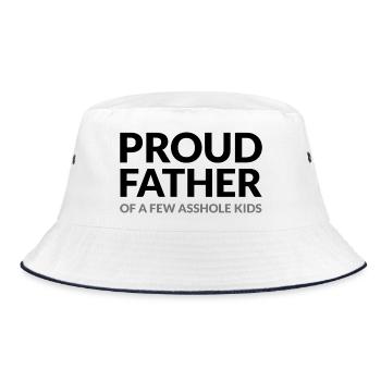 PROUD FATHER OF A FEW ASSHOLE KIDS - STOLZER VATER - Bucket Hat - white/navy - Front