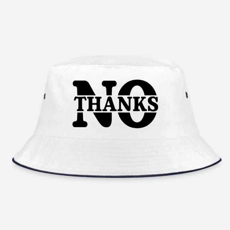 No Thanks Bucket Hat