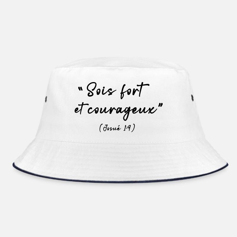 Be strong and courageous (Joshua 1:9) Bucket Hat
