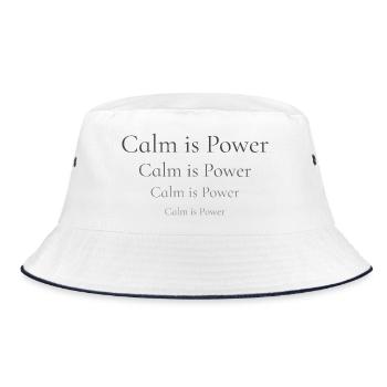 Calm Is Power – Minimalistisches Mindset Shirt - Bucket Hat - Weiß/Navy - Vorne
