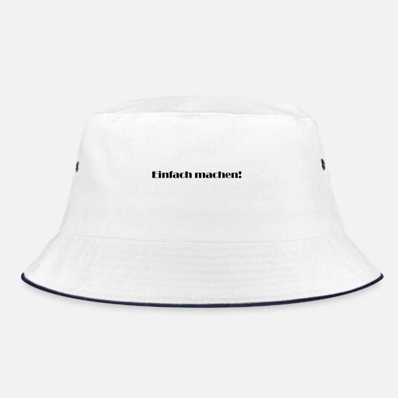 Spruch "Einfach machen!" Bucket Hat