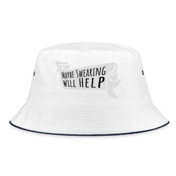 Maybe Swearing Will Help Sarcastic Saying Graphic - Bucket Hat - white/navy - Front