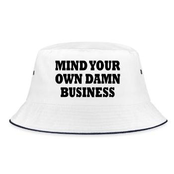 mind your own damn business - Bucket Hat - white/navy - Front