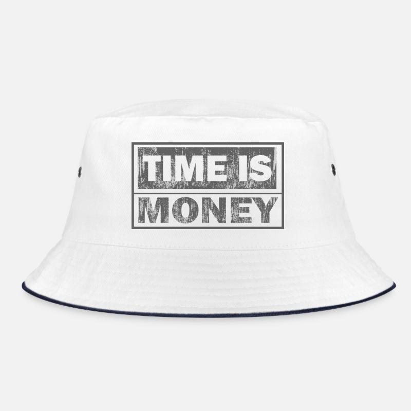 Time is money: Two line strong text Bucket Hat