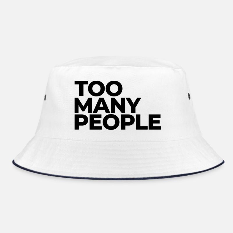 Too many people – Introvert mood Bucket Hat