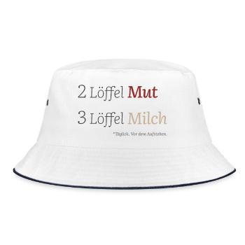 2 Löffel Mut 3 Löffel Milch – Mutmacherdesign - Bucket Hat - Weiß/Navy - Vorne