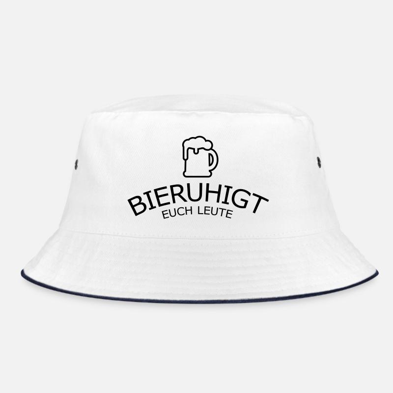 Bieruhigt euch Leute Bucket Hat