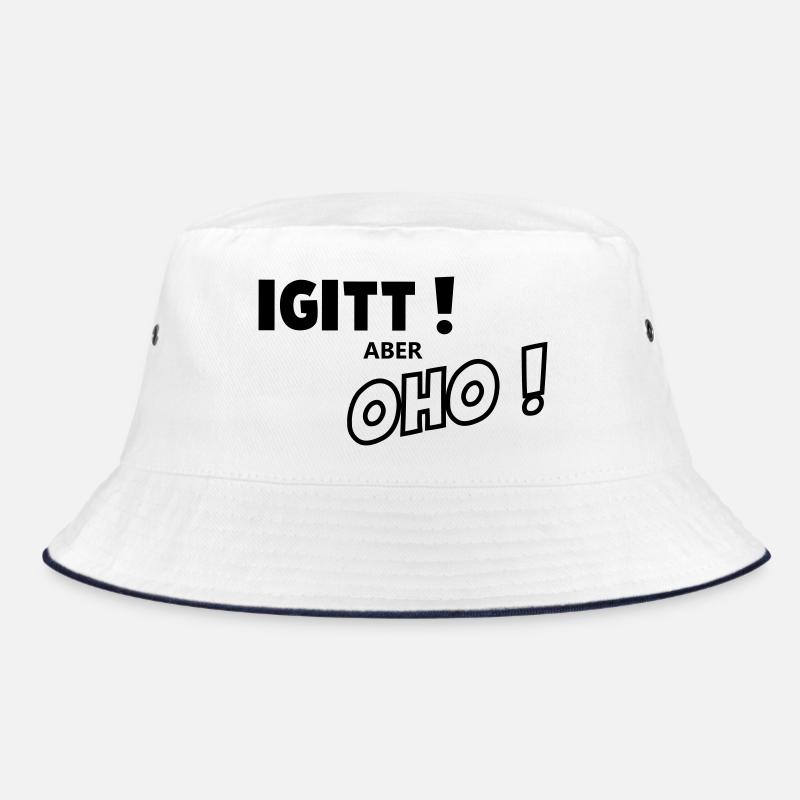 Igitt aber oho Bucket Hat