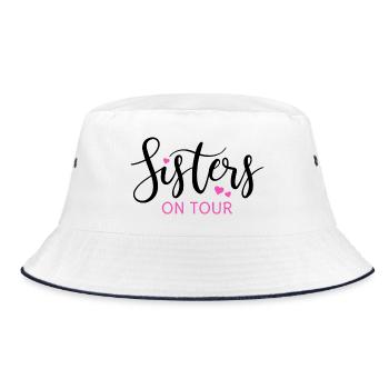 Sister Sisters Siblings Sisters on tour - Bucket Hat - white/navy - Front