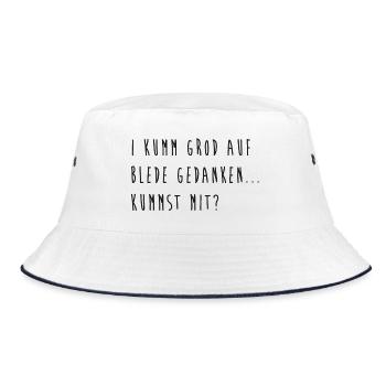 I kumm grod auf blede Gedanken... kummst mit? - Bucket Hat - Weiß/Navy - Vorne