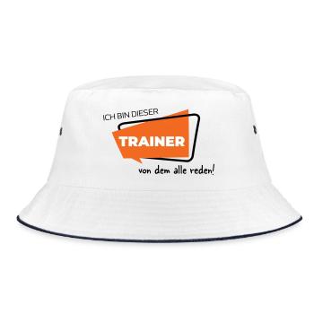 Ich bin dieser Trainer von dem alle reden - Bucket Hat - Weiß/Navy - Vorne