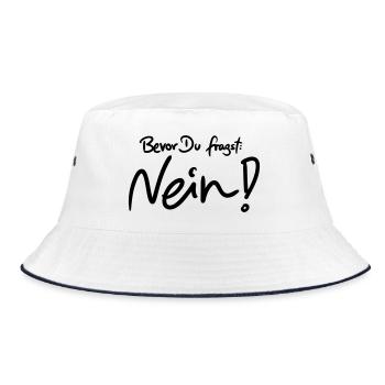 Bevor Du fragst: NEIN! (Das Original) - Bucket Hat - Weiß/Navy - Vorne