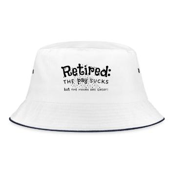 Ruhestand: Gehalt schlecht Arbeitszeiten großartig - Bucket Hat - Weiß/Navy - Vorne