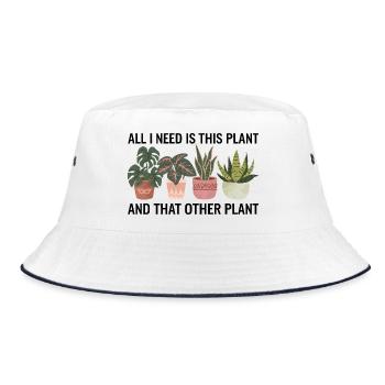 J'ai besoin de cette plante, citation amusante pour les amateurs de jardinage - Bob - blanc/marine - Devant