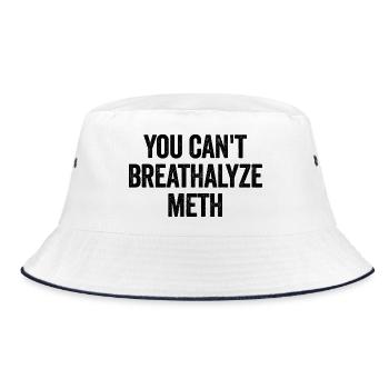 Sie können Meth nicht alkoholisieren. Lustig, schl - Bucket Hat - Weiß/Navy - Vorne