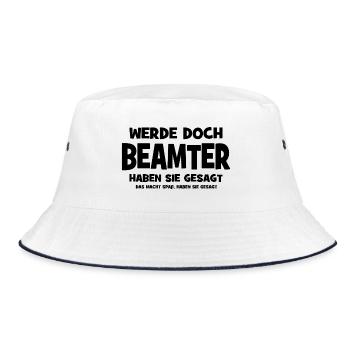Become a civil servant they said - That makes Sp - Bucket Hat - white/navy - Front