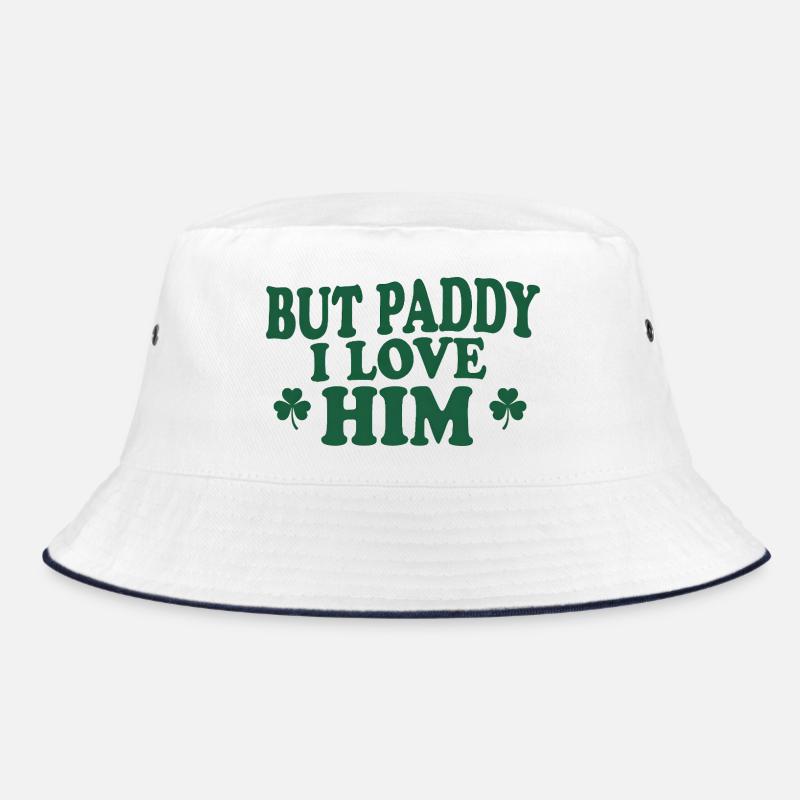 Irish Charm But Paddy I Love Him Bucket Hat