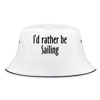 I'd rather be Sailing - Sail Design for Sailors EU - Bucket Hat - white/navy - Front