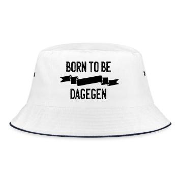 Born to be dagegen - Bucket Hat - Weiß/Navy - Vorne