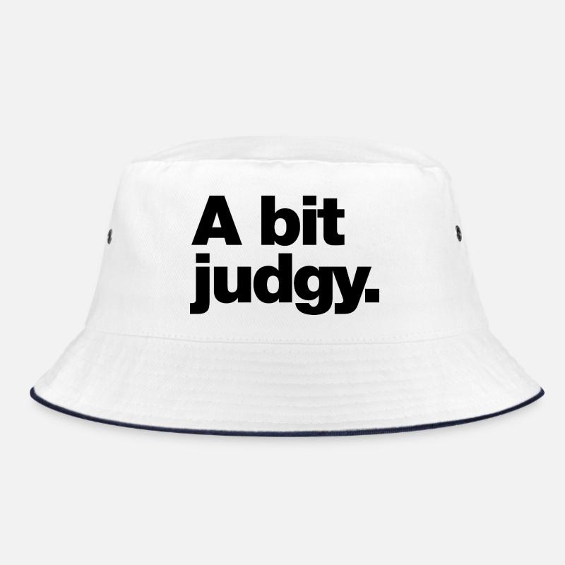 A bit judgy Bucket Hat