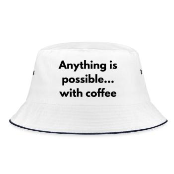 anything is possible with coffee - Bucket Hat - white/navy - Front
