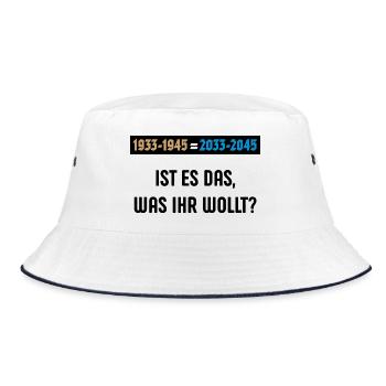 1933-1945 = 2033-2045 – Ist Es Das … (POS 3C) - Bucket Hat - Weiß/Navy - Vorne