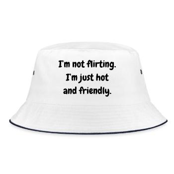 I'm not flirting. I'm just hot and friendly. - Bucket Hat - Weiß/Navy - Vorne