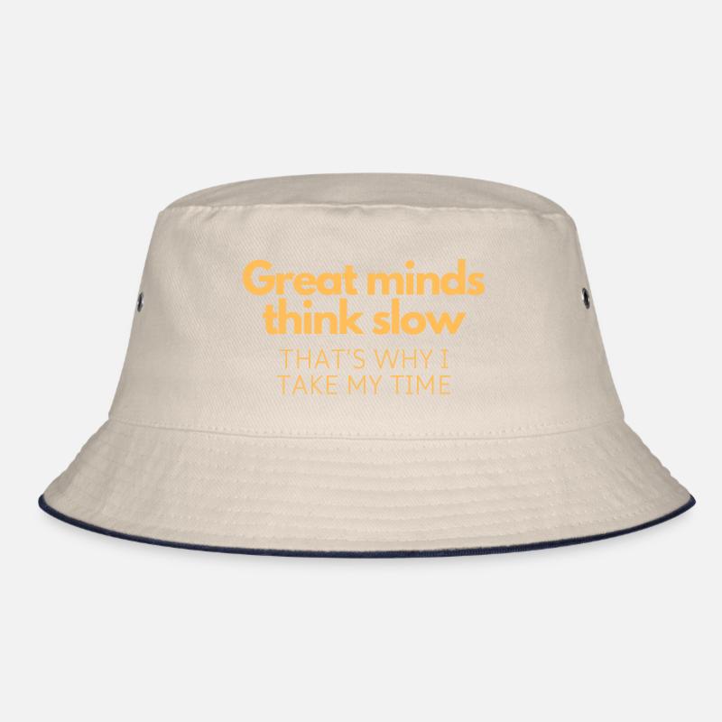 Great Minds Think Slow Bucket Hat