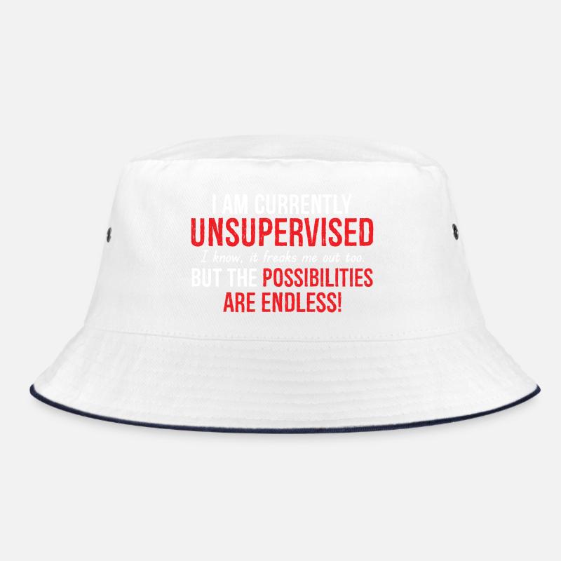 I Am Currently Unsupervised Bucket Hat