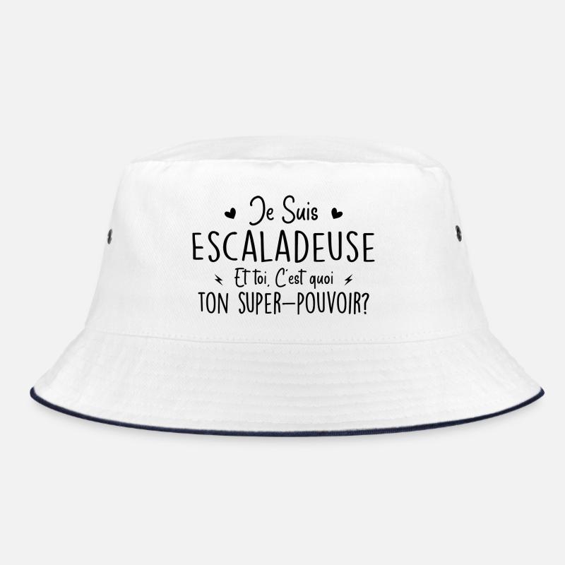 Je suis Escaladeuse. C'est quoi ton super pouvoir - Bob - blanc/marine