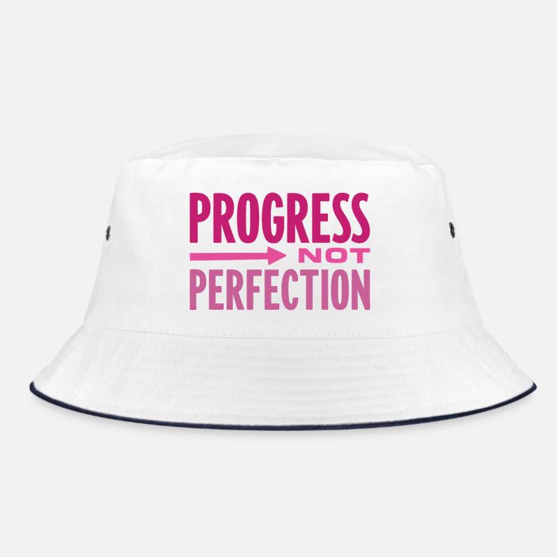 Progress Not Perfection Progress Counts Bucket Hat
