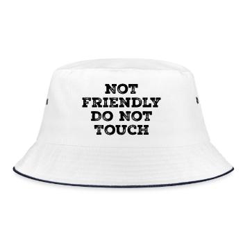 Not friendly do not touch - Bucket Hat - white/navy - Front