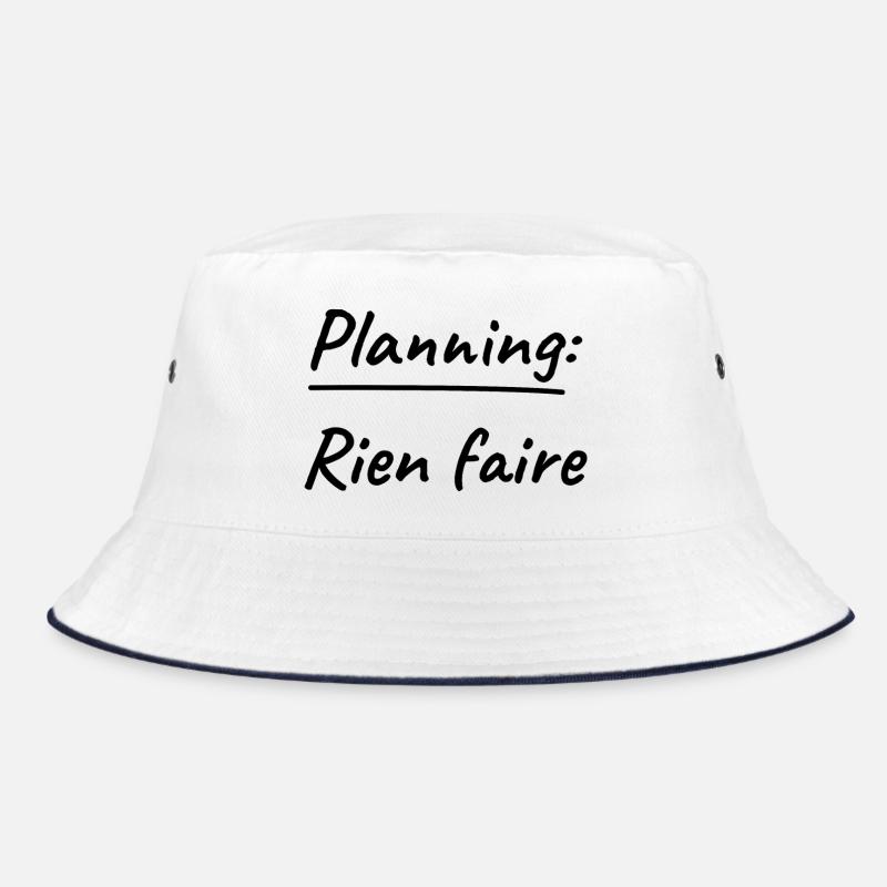 Planen Nichts zu tun Bucket Hat