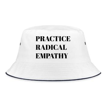 Radikale Empathie praktizieren - Bucket Hat - Weiß/Navy - Vorne