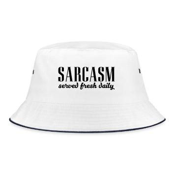 Sarcasm Served Fresh Daily quote - Bucket Hat - white/navy - Front