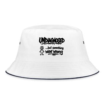 Undiagnosed – But Something Went Wrong Spruch - Bucket Hat - white/navy - Front
