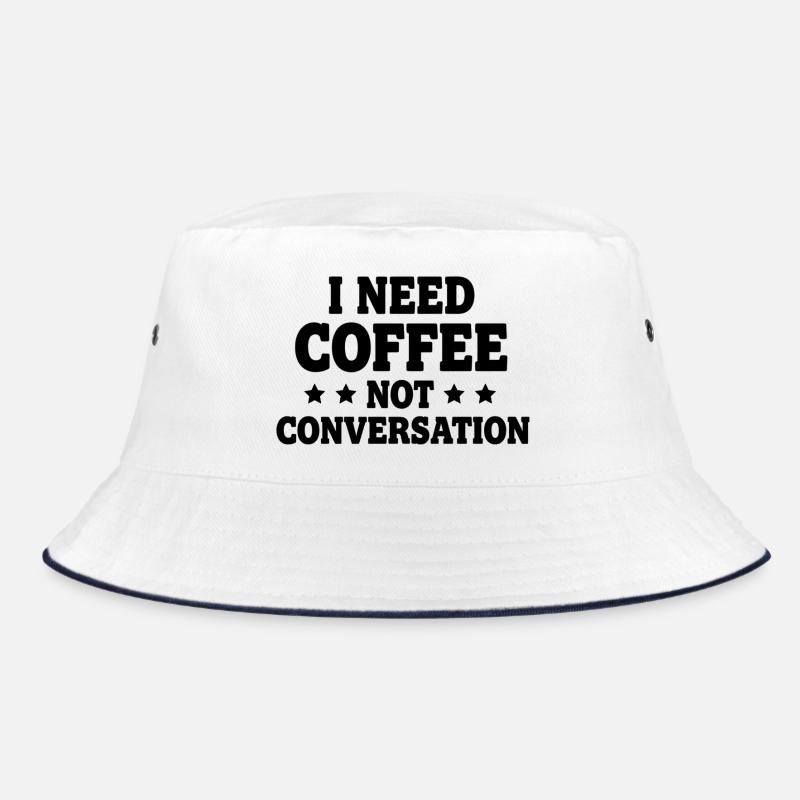 I Need Coffee Not Conversation – Morgenmuffel Bucket Hat
