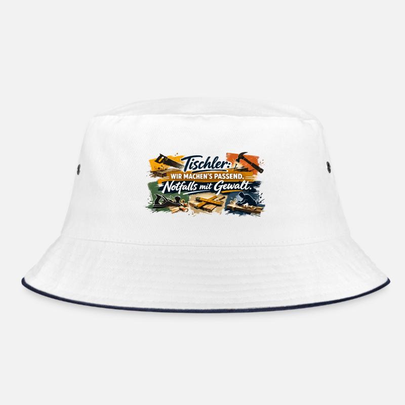 Tischler Spruch: Wir machen's passend Bucket Hat
