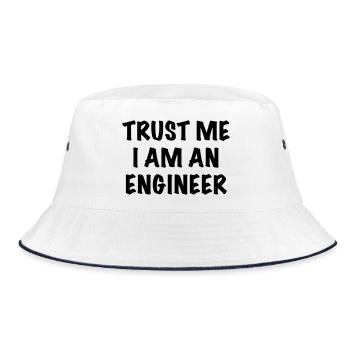 Trust me I'm an engineer. Humor shirt * - Bucket Hat - white/navy - Front