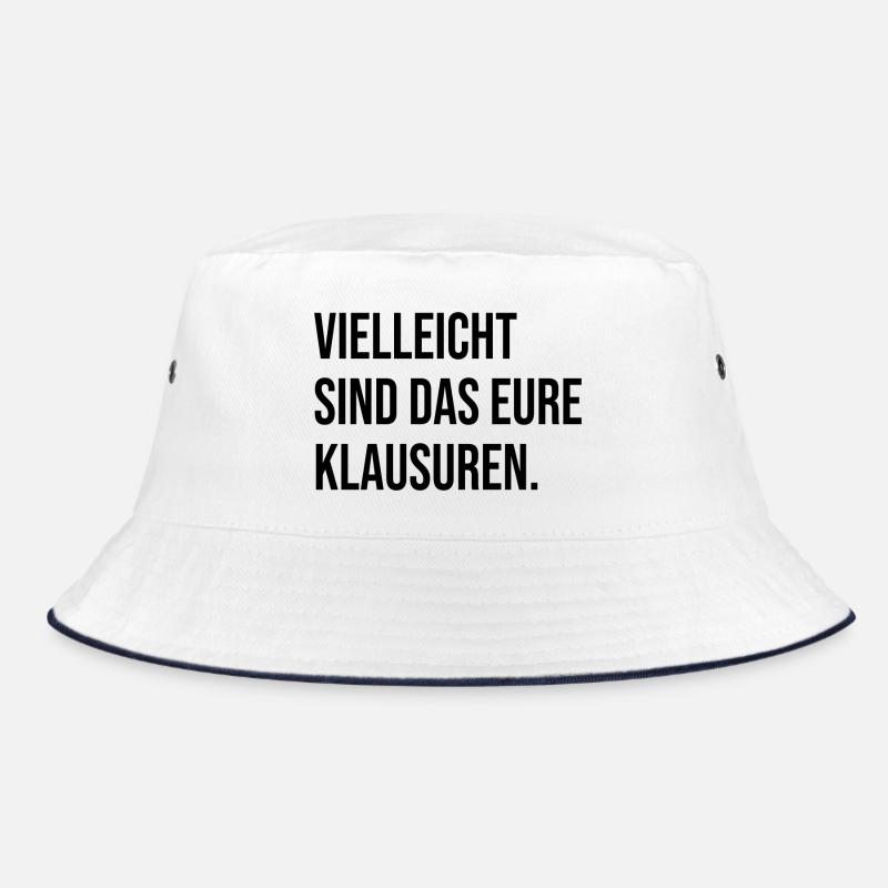 Vielleicht sind das eure Klausuren Bucket Hat