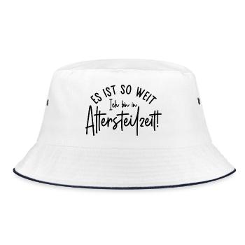 Es ist so weit Ich bin in Altersteilzeit - Bucket Hat - Weiß/Navy - Vorne
