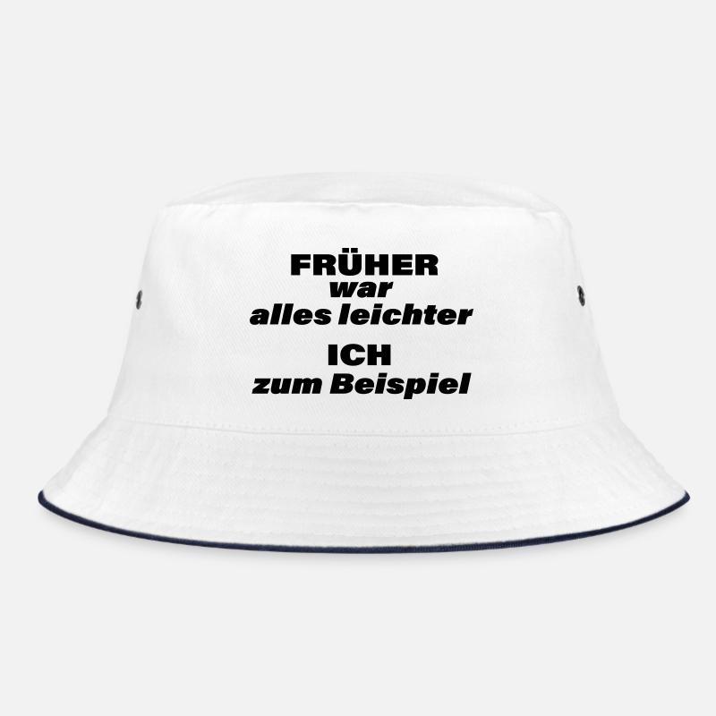 EVERYTHING USED TO BE EASIER Bucket Hat