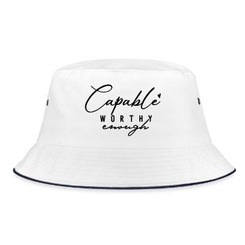 Capable Worthy Enough – Self-Love & Motivation - Bucket Hat - white/navy - Front