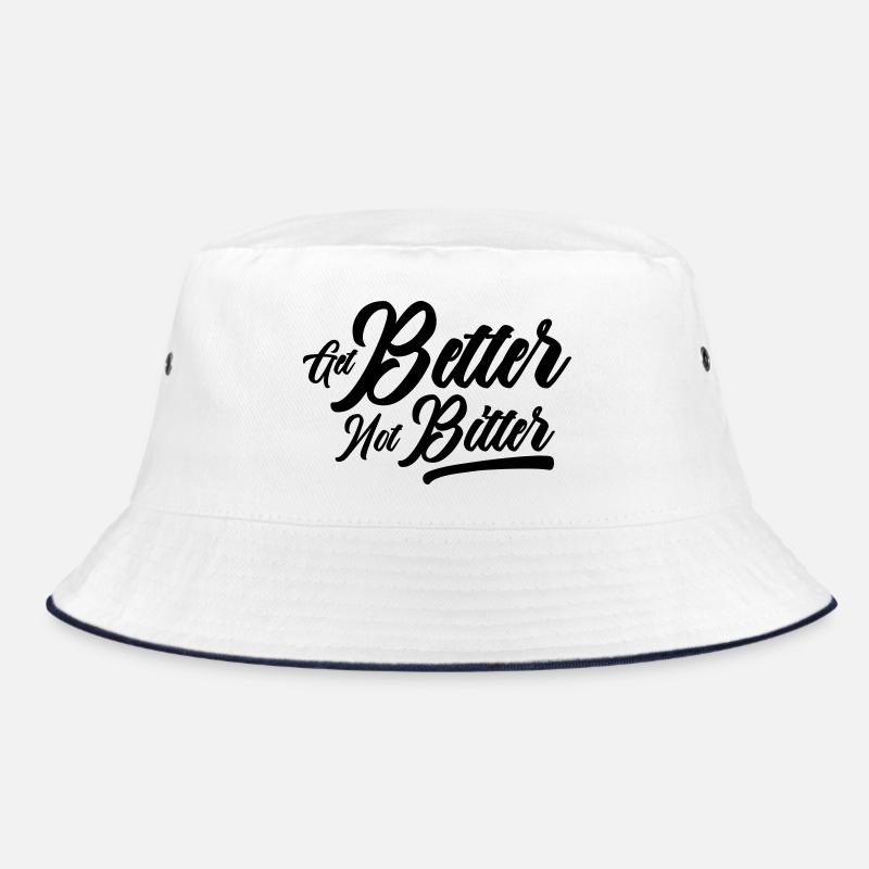 Werde besser, nicht verbittert – Resilienz-Mentalität Bucket Hat