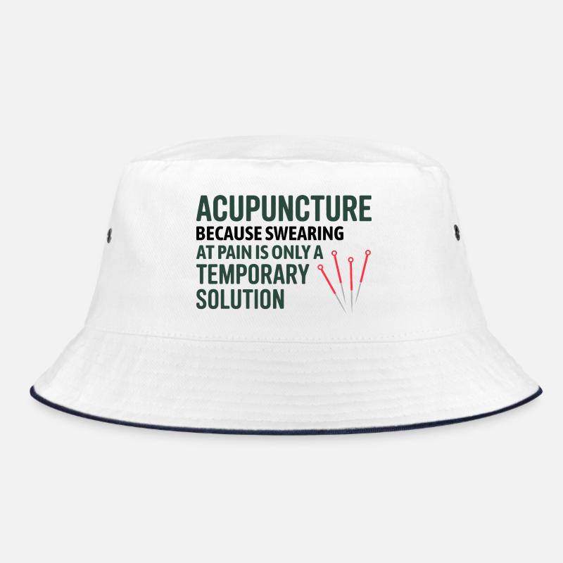 Acupuncture Because Swearing Is Temporary  Bucket Hat