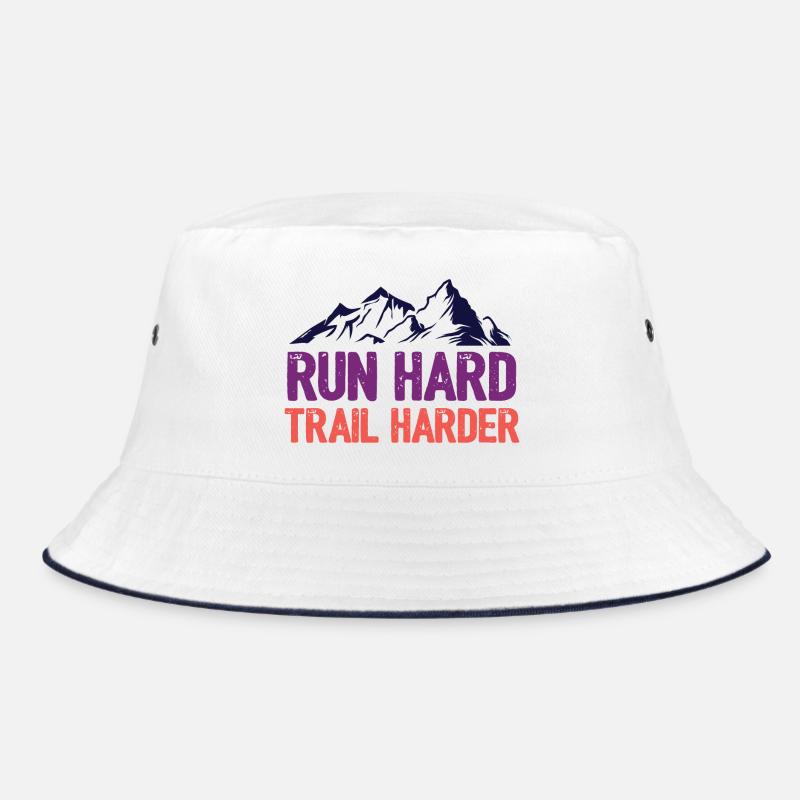 Run Hard. Trail Harder. Bucket Hat