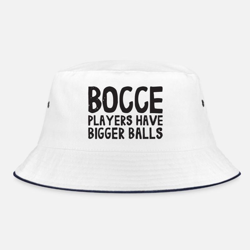 Bocce Players Have Bigger Balls with Jack Bocci Bucket Hat