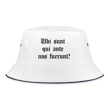 Lateinisches Motto – Ubi sunt qui ante nos fuerunt? - Bucket Hat - Weiß/Navy - Vorne